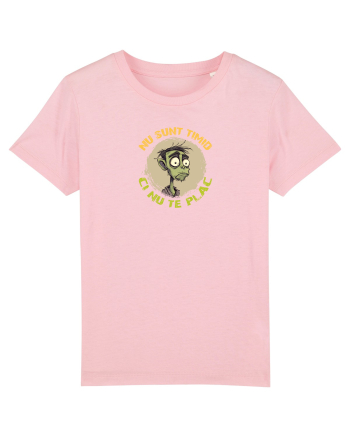 NU SUNT TIMID, CI NU TE PLAC - ZOMBIE Cotton Pink