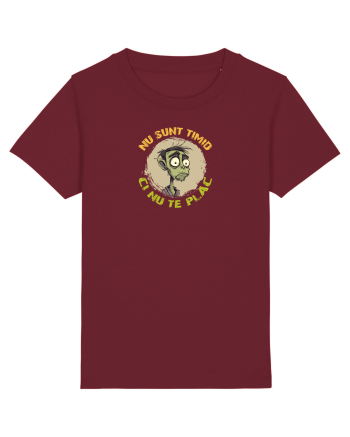 NU SUNT TIMID, CI NU TE PLAC - ZOMBIE Burgundy