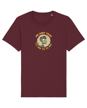 NU SUNT TIMID, CI NU TE PLAC - ZOMBIE Burgundy