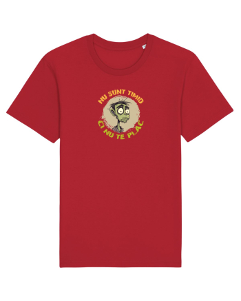 NU SUNT TIMID, CI NU TE PLAC - ZOMBIE Red