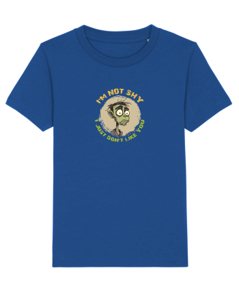 NOT SHY, I JUST DON`T LIKE YOU- ZOMBIE Majorelle Blue