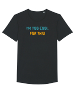 I`M TOO COOL FOR THIS Tricou mânecă scurtă guler larg Bărbat Skater