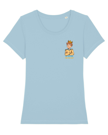 I`M TOO COOL FOR THIS SH*T - print 1 lateral Sky Blue