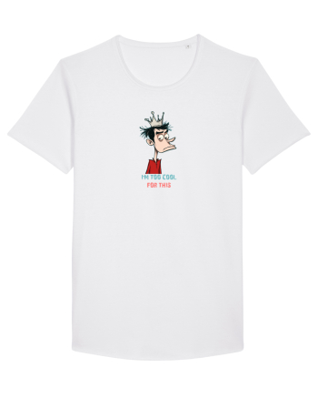I`M TOO COOL FOR THIS - print 2 White