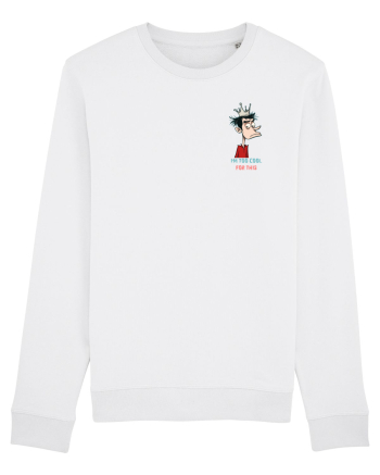 I`M TOO COOL FOR THIS - print 2 lateral White