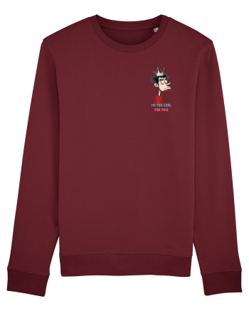 I`M TOO COOL FOR THIS - print 2 lateral Burgundy