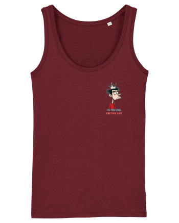 I`M TOO COOL FOR THIS SH*T - print 2 lateral Burgundy