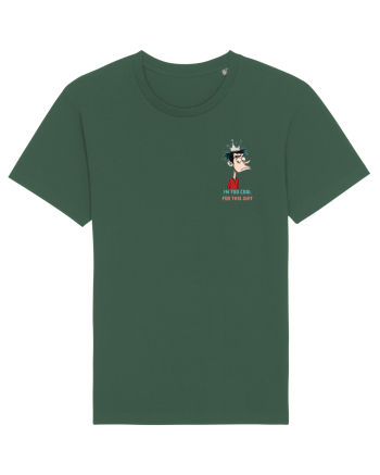 I`M TOO COOL FOR THIS SH*T - print 2 lateral Bottle Green