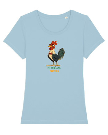 I`M TOO COOL FOR THIS - COCOS Sky Blue