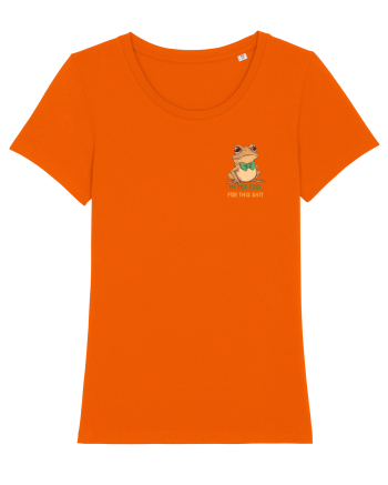 I`M TOO COOL FOR THIS SH*T -BROSCOI lateral Bright Orange
