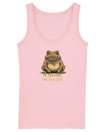 I`M TOO COOL FOR THIS SH*T -BROSCOI 2 Cotton Pink