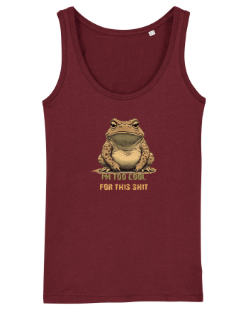 I`M TOO COOL FOR THIS SH*T -BROSCOI 2 Burgundy