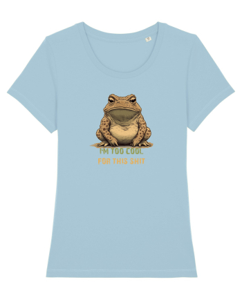 I`M TOO COOL FOR THIS SH*T -BROSCOI 2 Sky Blue