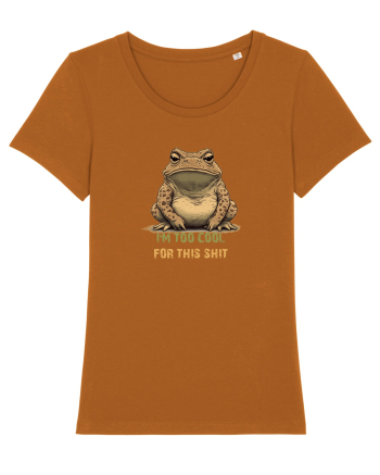 I`M TOO COOL FOR THIS SH*T -BROSCOI 2 Roasted Orange