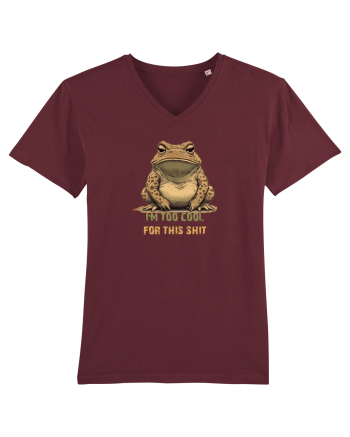 I`M TOO COOL FOR THIS SH*T -BROSCOI 2 Burgundy