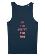 I`M TOO PRETTY FOR THIS vertical Maiou Bărbat Runs