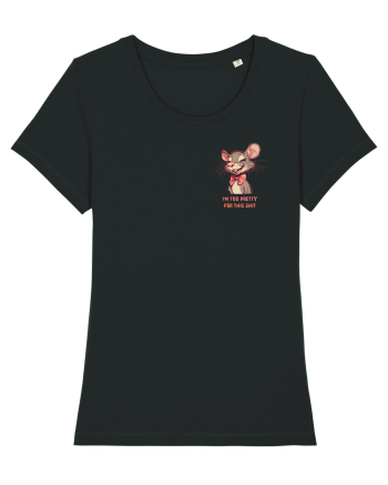 I`M TOO PRETTY FOR THIS SH*T - SOARECE lateral Black