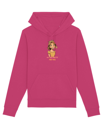 I`M TOO PRETTY FOR THIS - PRINTESA Raspberry