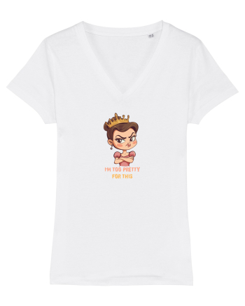 I`M TOO PRETTY FOR THIS  - PRINTESA 2 White