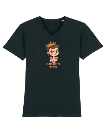 I`M TOO PRETTY FOR THIS  - PRINTESA 2 Black