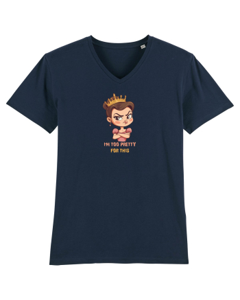 I`M TOO PRETTY FOR THIS  - PRINTESA 2 French Navy