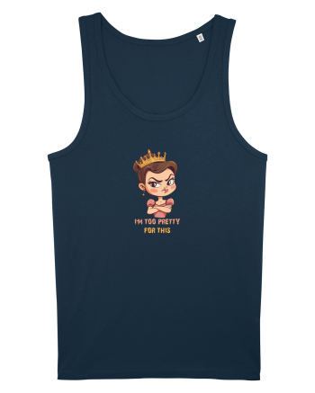 I`M TOO PRETTY FOR THIS  - PRINTESA 2 Navy