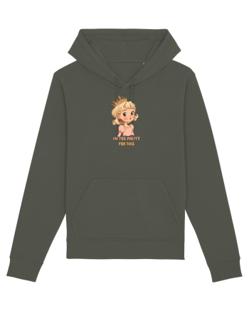 I`M TOO PRETTY FOR THIS  - PRINTESA 3 Khaki