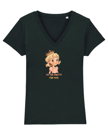 I`M TOO PRETTY FOR THIS  - PRINTESA 3 Black