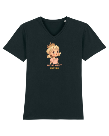 I`M TOO PRETTY FOR THIS  - PRINTESA 3 Black