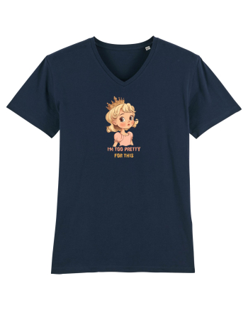 I`M TOO PRETTY FOR THIS  - PRINTESA 3 French Navy