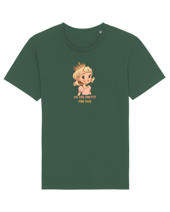 I`M TOO PRETTY FOR THIS  - PRINTESA 3 Bottle Green