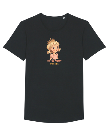 I`M TOO PRETTY FOR THIS  - PRINTESA 3 Black