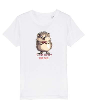 I`M TOO PRETTY FOR THIS - ARICI White