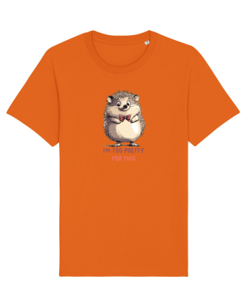 I`M TOO PRETTY FOR THIS - ARICI Bright Orange