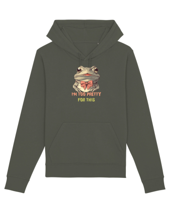 I`M TOO PRETTY FOR THIS - BROASCA Khaki