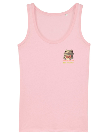 I`M TOO PRETTY FOR THIS SH*T - BROASCA lateral Cotton Pink