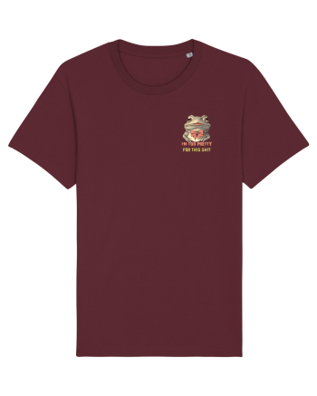 I`M TOO PRETTY FOR THIS SH*T - BROASCA lateral Burgundy