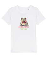 I`M TOO PRETTY FOR THIS - BROASCA 2 Tricou mânecă scurtă  Copii Mini Creator