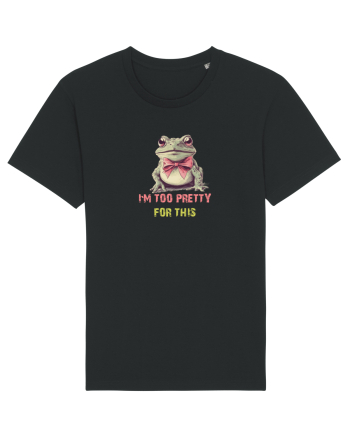 I`M TOO PRETTY FOR THIS - BROASCA 2 Black