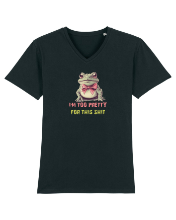 I`M TOO PRETTY FOR THIS SH*T - BROASCA 2 Black