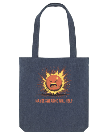 MAYBE SWEARING WILL HELP - O INJURATURA AJUTA 1 Midnight Blue