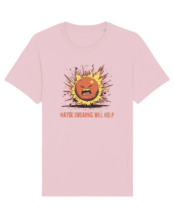 MAYBE SWEARING WILL HELP - O INJURATURA AJUTA 1 Cotton Pink