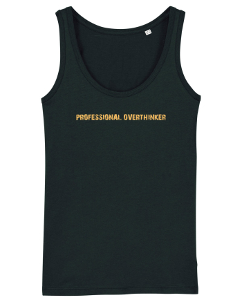PROFESSIONAL OVERTHINKER Black
