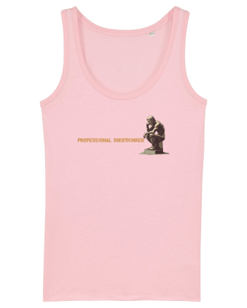 PROFESSIONAL OVERTHINKER - GANDITORUL DE LA HAMANGIA - lateral Cotton Pink