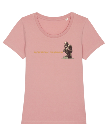 PROFESSIONAL OVERTHINKER - GANDITORUL DE LA HAMANGIA - lateral Canyon Pink