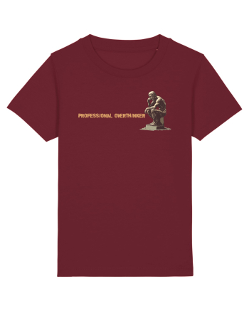 PROFESSIONAL OVERTHINKER - GANDITORUL DE LA HAMANGIA - lateral Burgundy