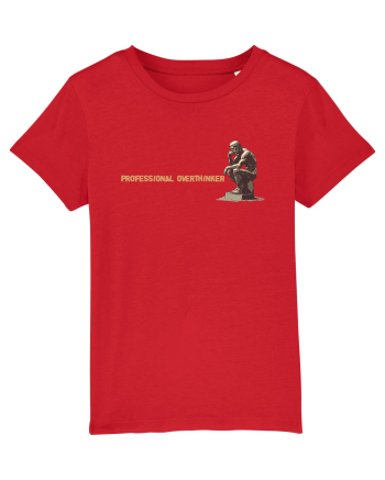 PROFESSIONAL OVERTHINKER - GANDITORUL DE LA HAMANGIA - lateral Red