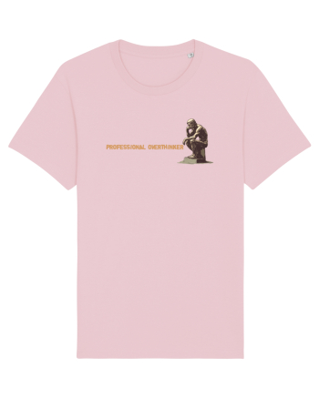 PROFESSIONAL OVERTHINKER - GANDITORUL DE LA HAMANGIA - lateral Cotton Pink