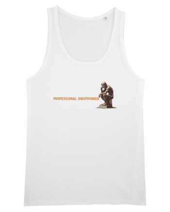 PROFESSIONAL OVERTHINKER - GANDITORUL DE LA HAMANGIA - lateral White