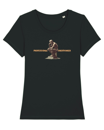 PROFESSIONAL OVERTHINKER - GANDITORUL DE LA HAMANGIA Black